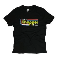 13 1/2 - It's A Chopper Baby T-shirt
